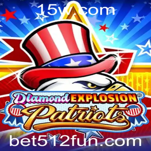 DiamondExplosionPatriots: O Jogo de Estratégia Revolucionário Integrado com bet512
