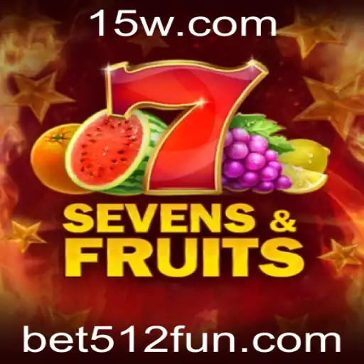 SevensFruits: Descubra o Excitante Mundo das Apostas com bet512